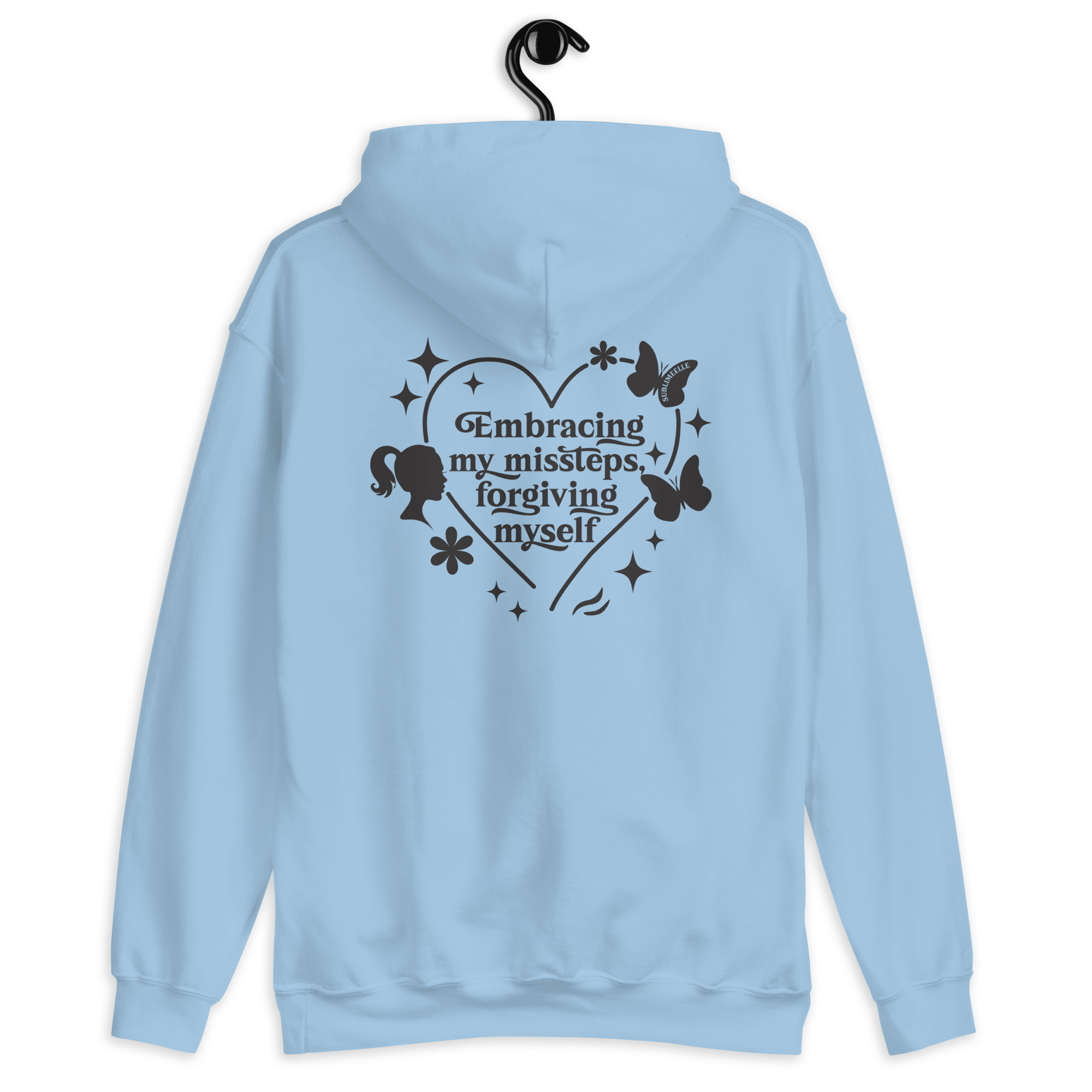 Light Blue Mental Health Hoodie | Self Love & Self Care Sweatshirt for Women - SublimeElle Self - Love