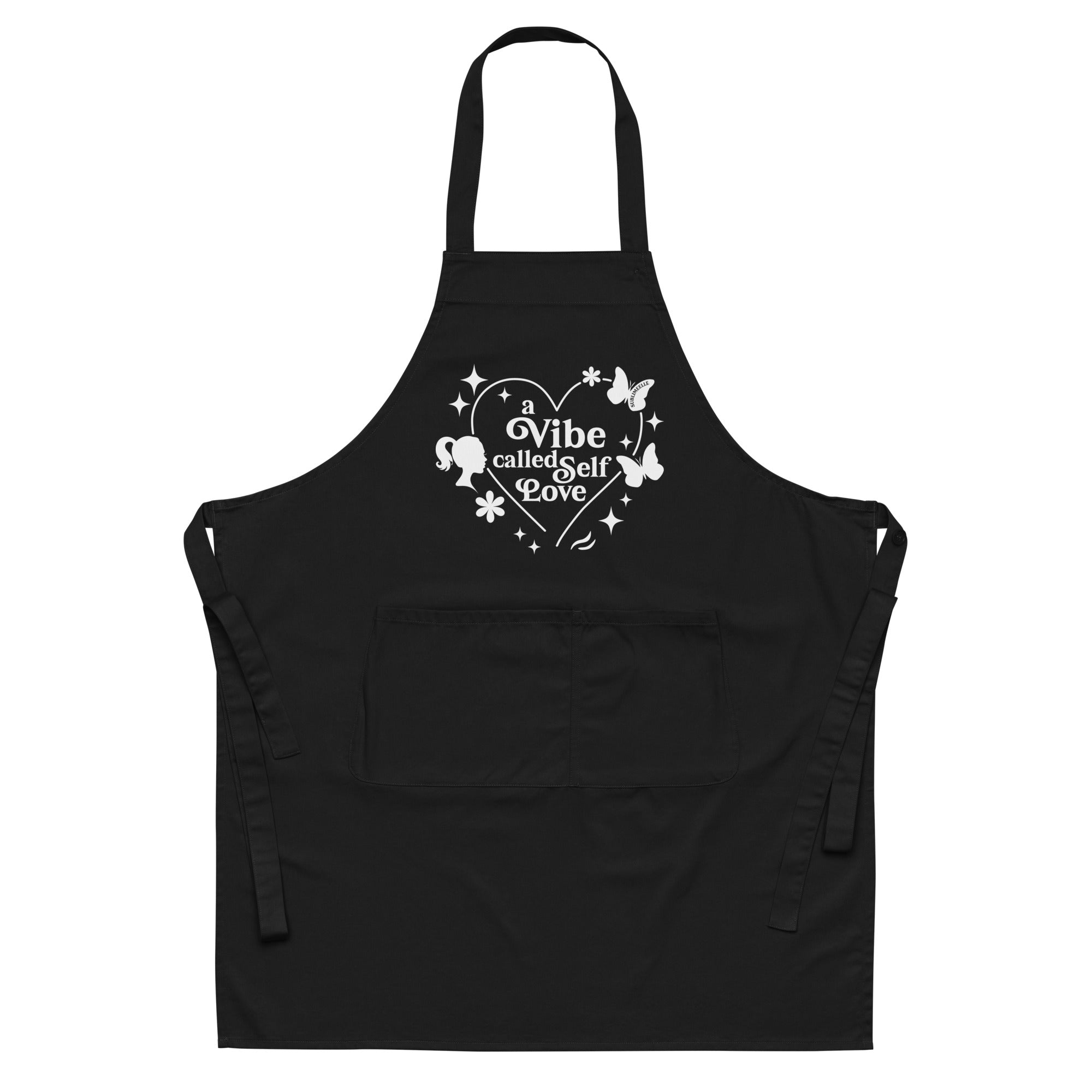 Front view of black apron featuring ‘A Vibe Called Self-Love’ design, perfect for self-love and mindful cooking enthusiasts- SublimeElle Self - Love