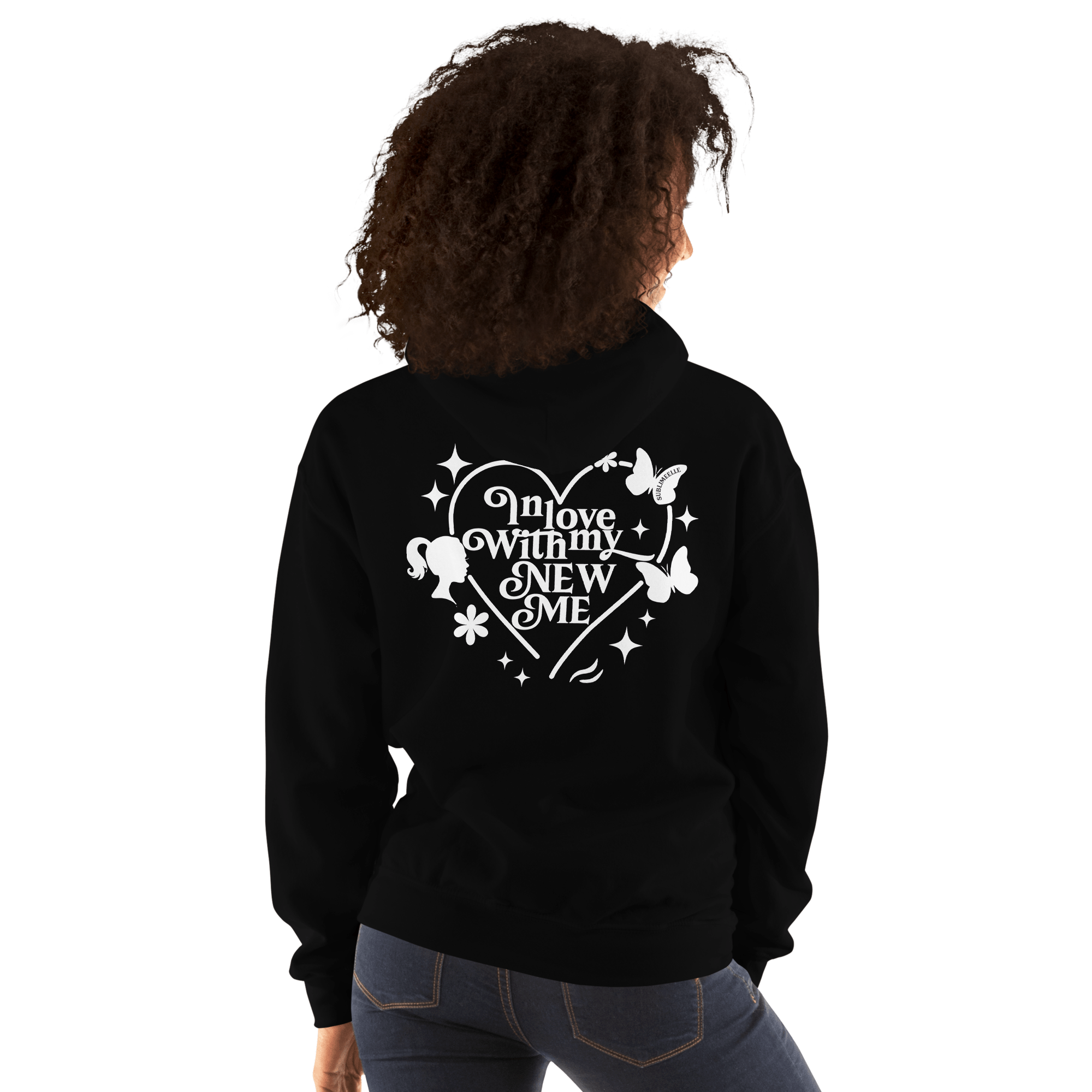 Black Hoodie – Self - Love & Empowerment Hoodie for Women & Men - SublimeElle Self - Love