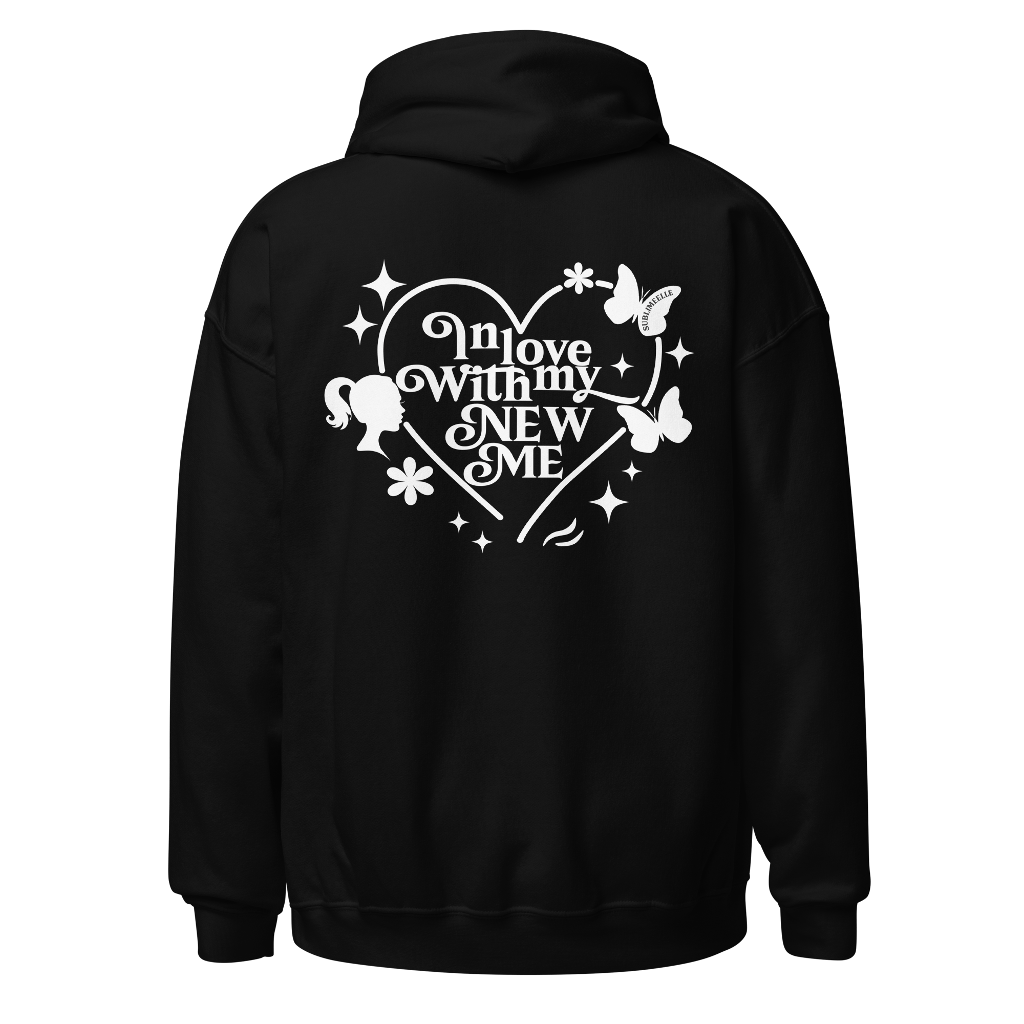 Black Hoodie – Self - Love & Empowerment Hoodie for Women & Men - SublimeElle Self - Love