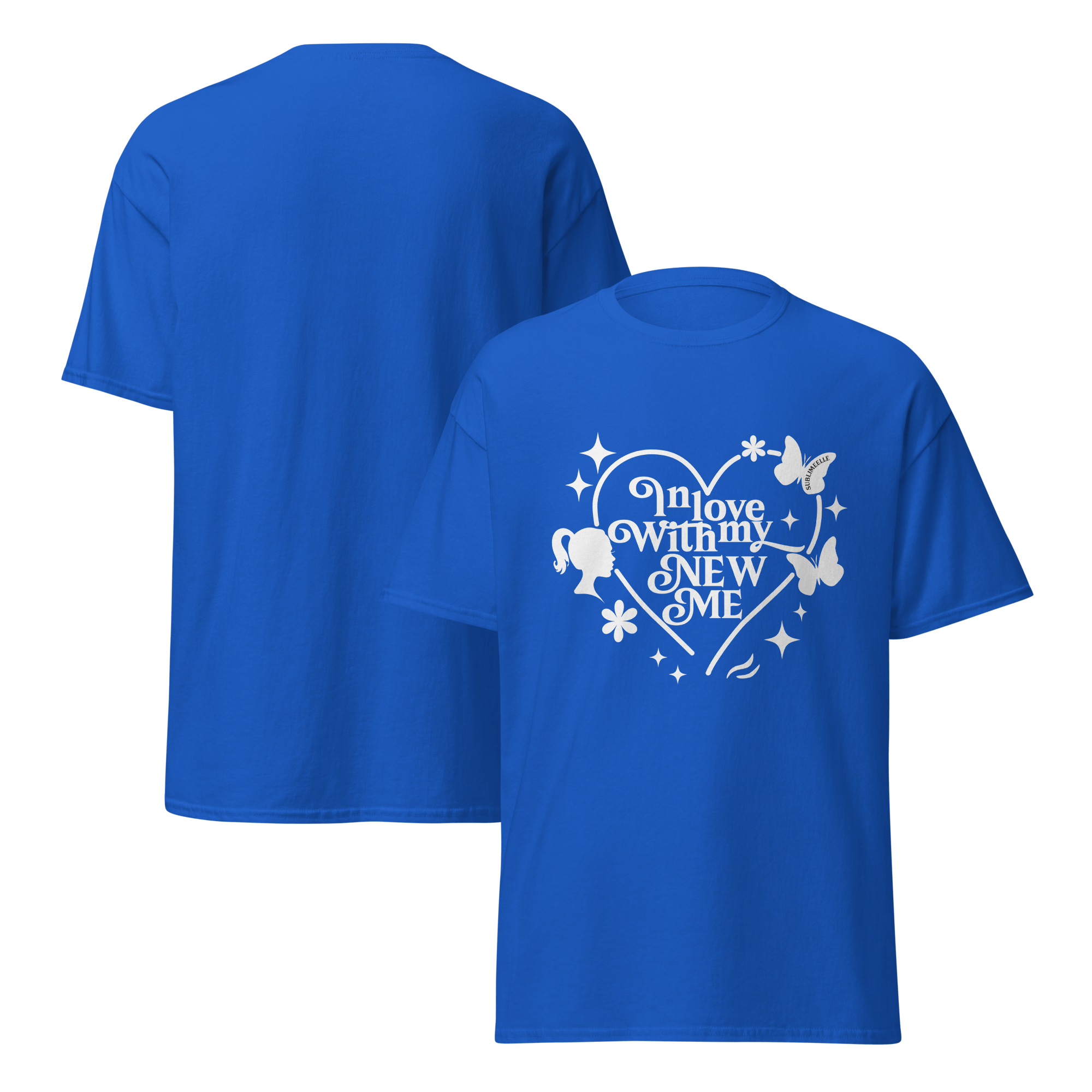 Blue T-Shirt Self - Love – Empowering Women’s Tee for Self Growth & Confidence - SublimeElle Self - Love