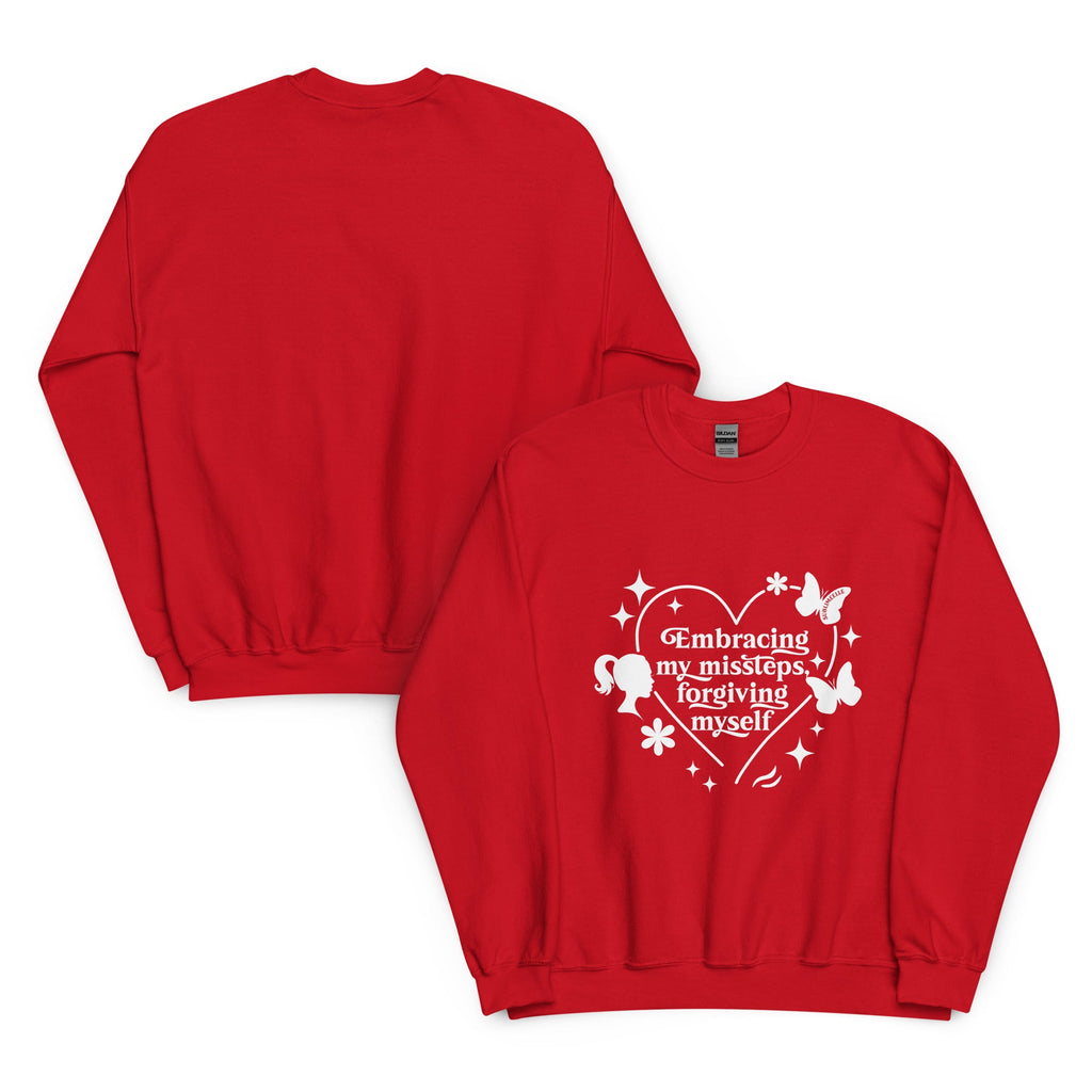 Red Sweatshirt ‘Embracing My Missteps, Forgiving Myself’ – Self Love Inspirational Apparel - SublimeElle Self - Love