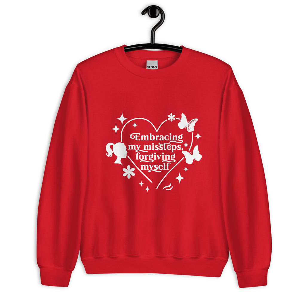 Red Sweatshirt ‘Embracing My Missteps, Forgiving Myself’ – Self Love Inspirational Apparel - SublimeElle Self - Love