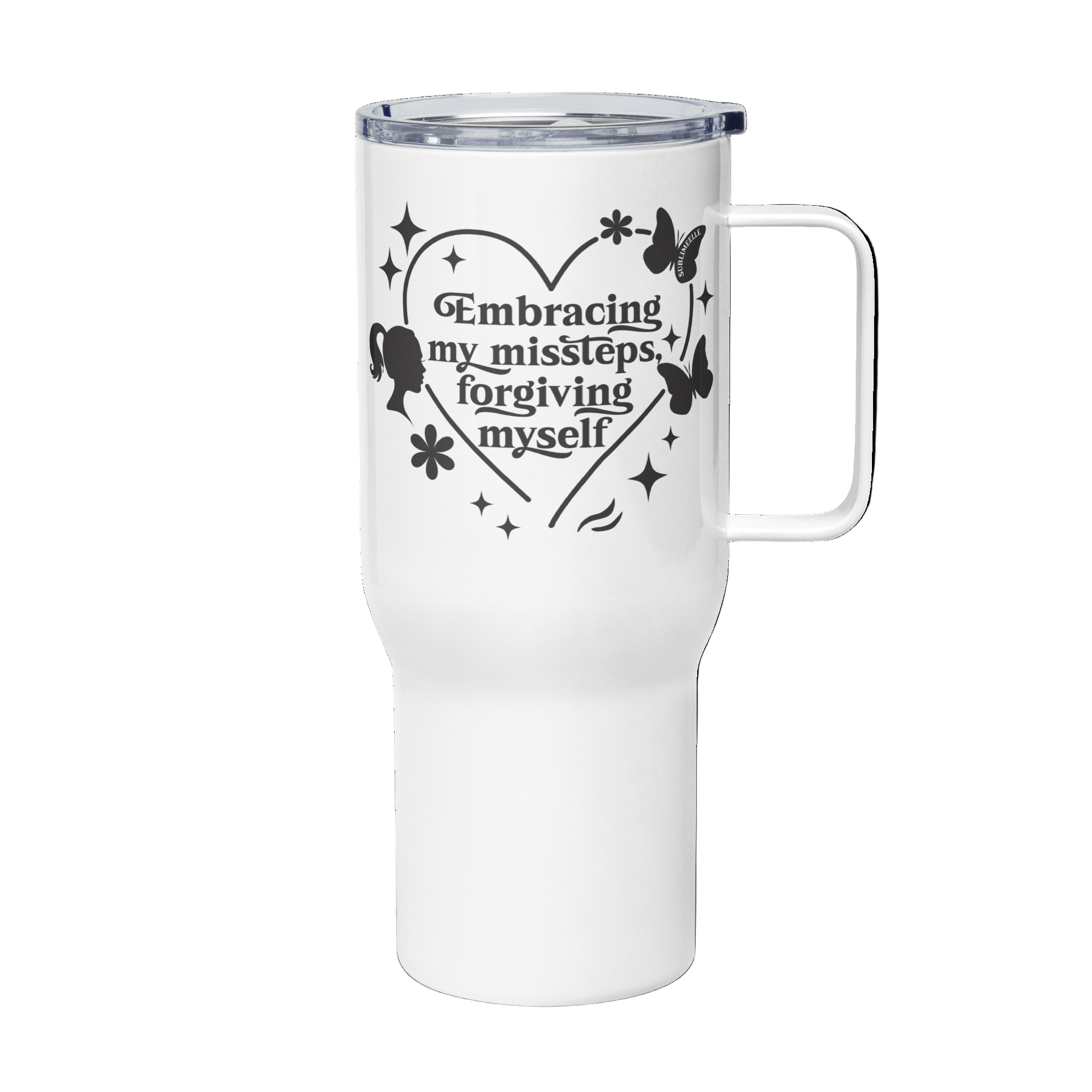 Self - Love Travel Mug With a Handle - Stainless Steel Travel Mug With for Women - SublimeElle Self - Love