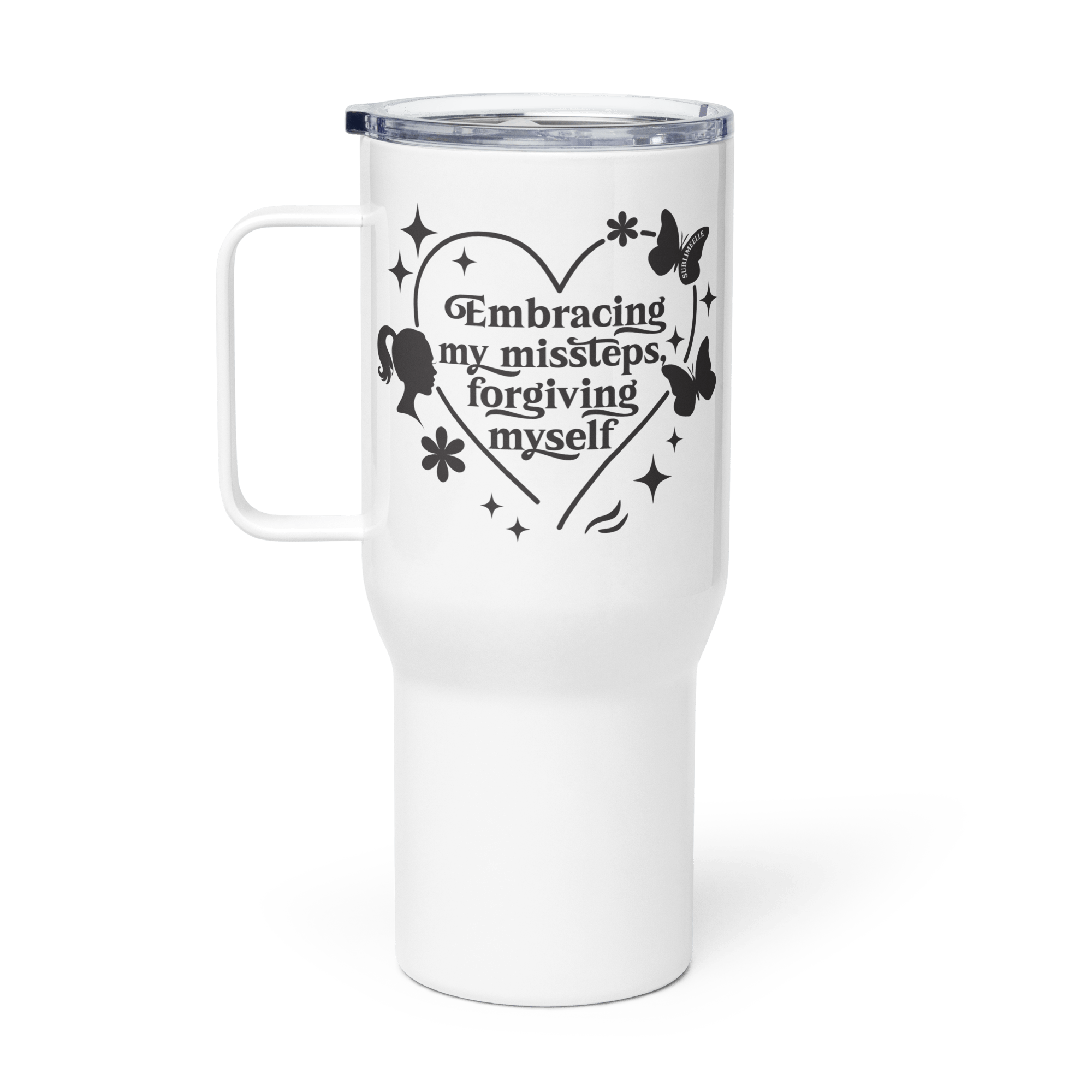 Self - Love Travel Mug With a Handle - Stainless Steel Travel Mug With for Women - SublimeElle Self - Love