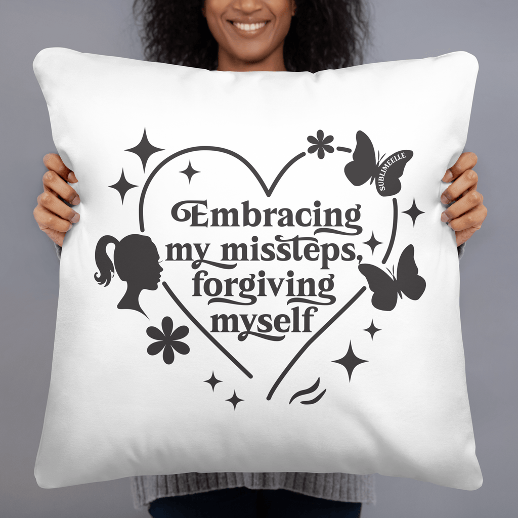 Throw Pillow, 22x22 inches – Mindfulness/Forgive Yourself Design - SublimeElle Self - Love