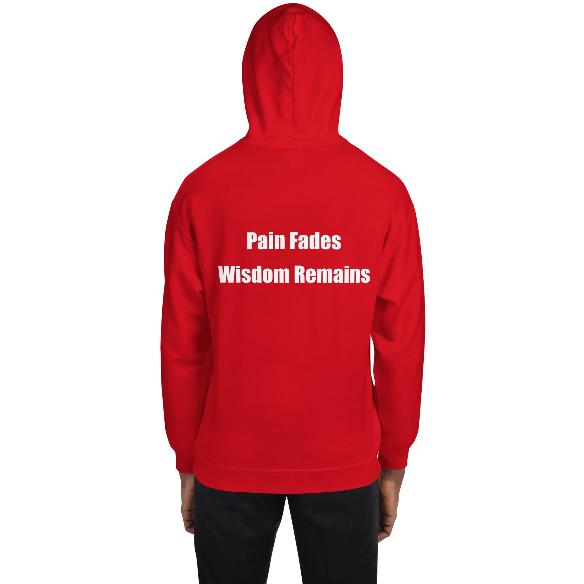 Unisex Pain Fades Wisdom Remains Red Hoodie - Motivational Graphic Sweatshirt - SublimeElle Self - Love