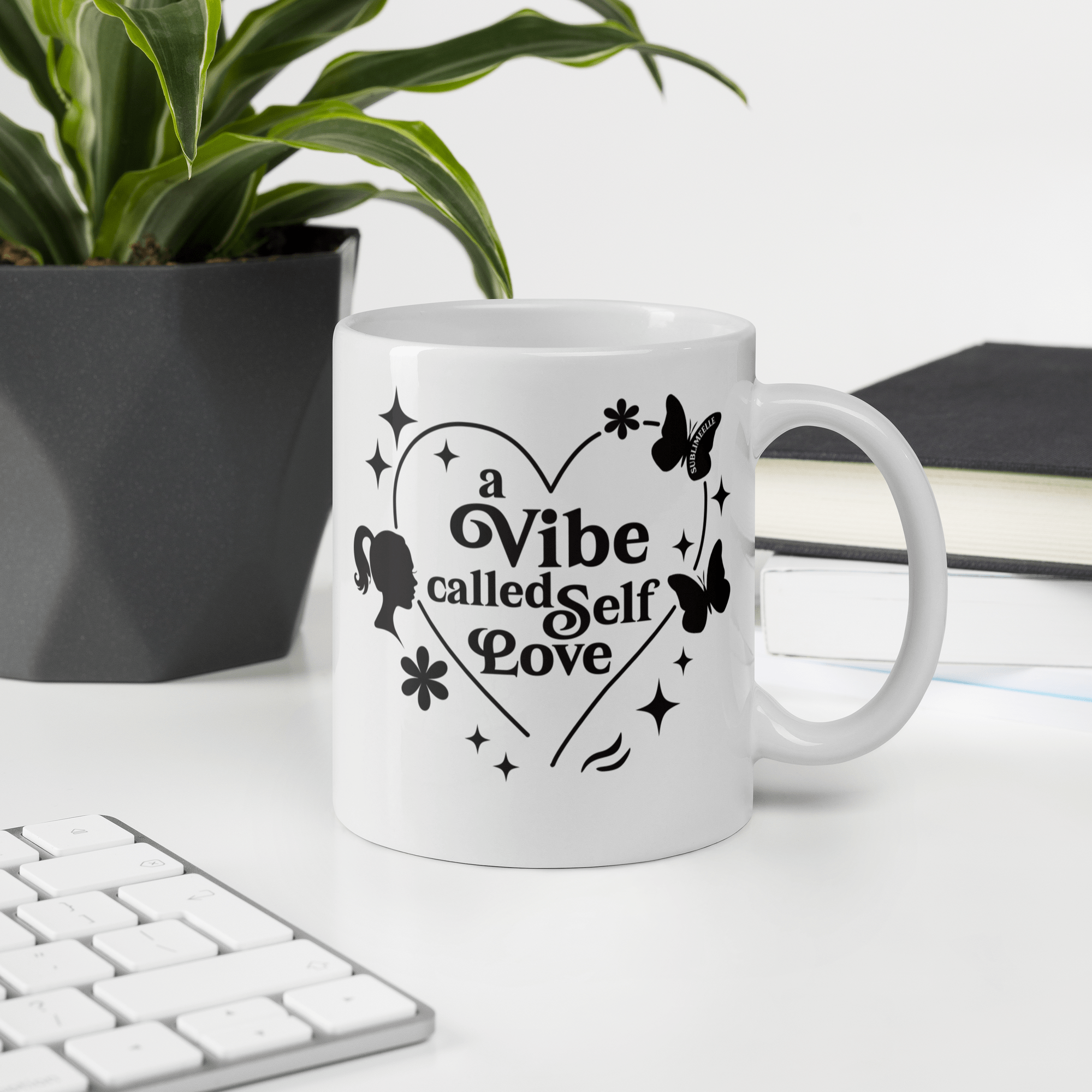 White Mug |Vibe Called Self - Love Edition - SublimeElle Self - Love