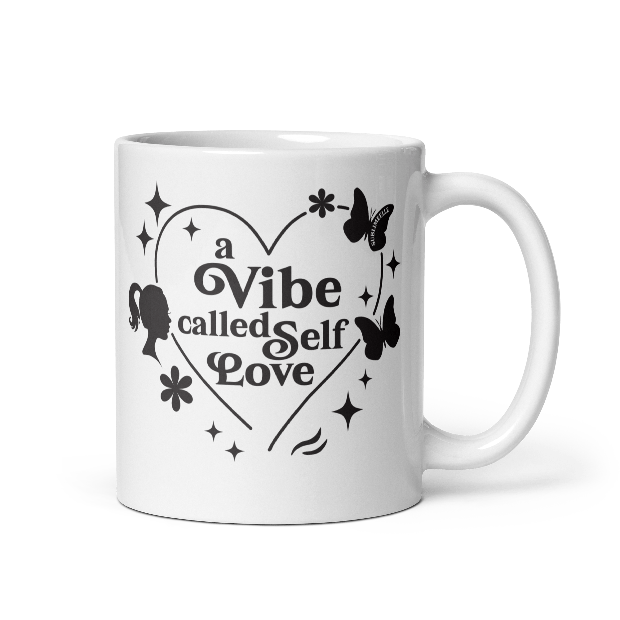 White Mug |Vibe Called Self - Love Edition - SublimeElle Self - Love