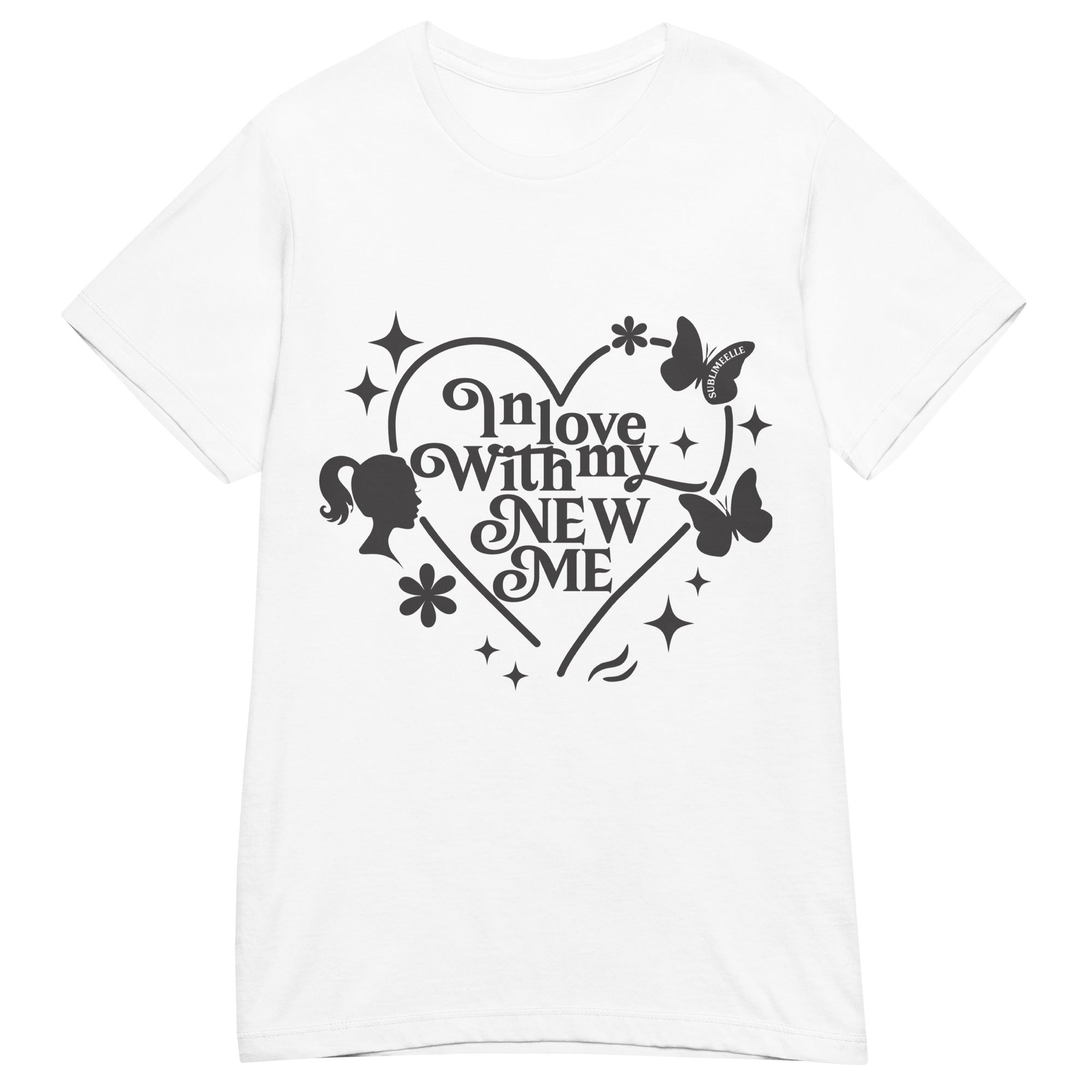 White T-Shirt/Self - love Message - SublimeElle Self - Love