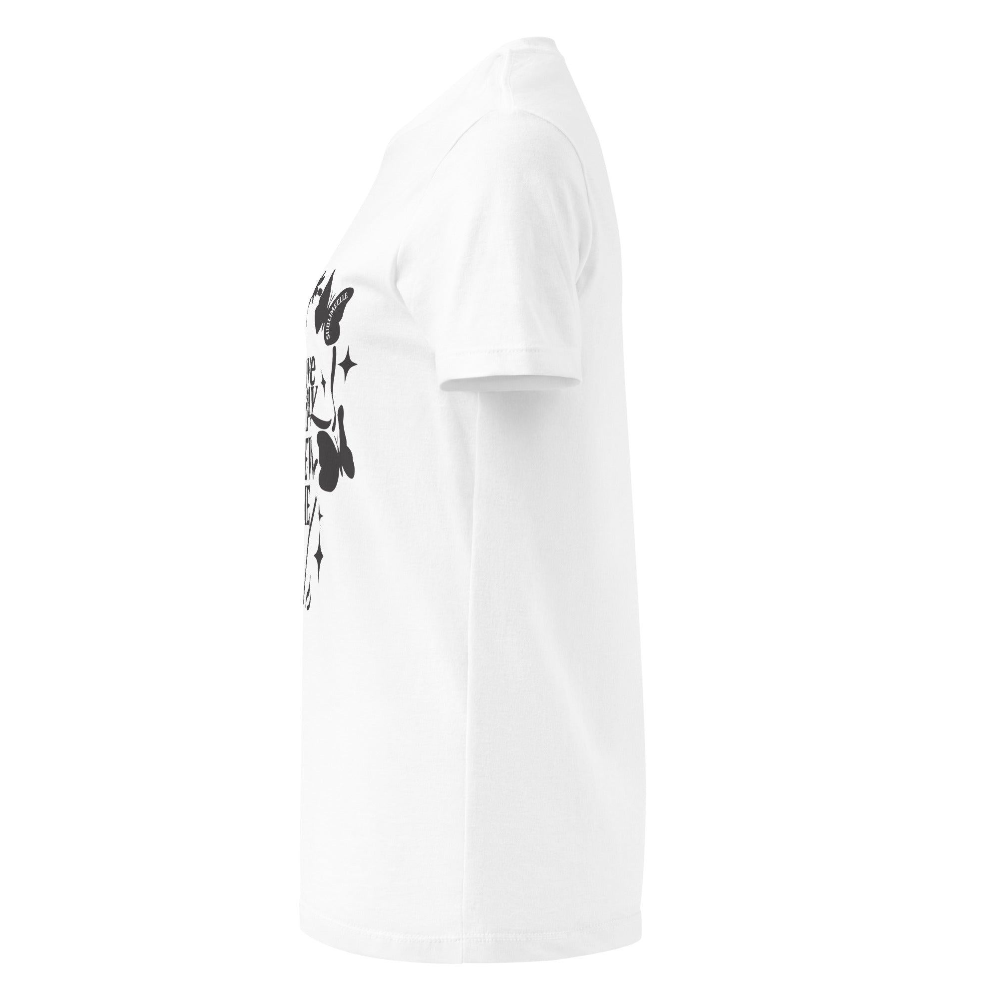 White T-Shirt/Self - love Message - SublimeElle Self - Love