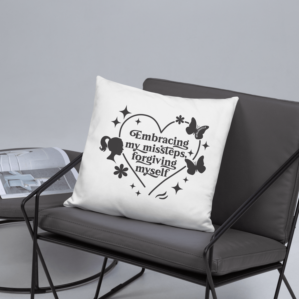White Throw Pillow – 18x18 Embracing My Missteps, Forgiving Myself – Self Love Inspirational Quote Pillow - SublimeElle Self - Love