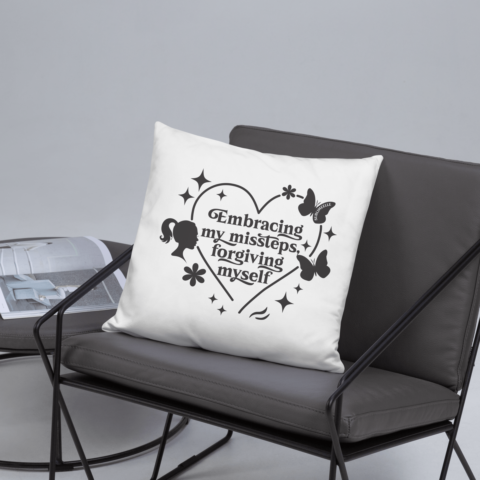 White Throw Pillow – 18x18 Embracing My Missteps, Forgiving Myself – Self Love Inspirational Quote Pillow - SublimeElle Self - Love